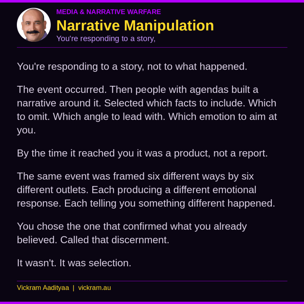 Narrative Manipulation - The Dissection post by Vickram Aadityaa