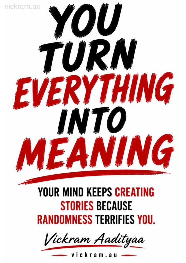 The Dismantling Project poster on meaning-making by Vickram Aadityaa.