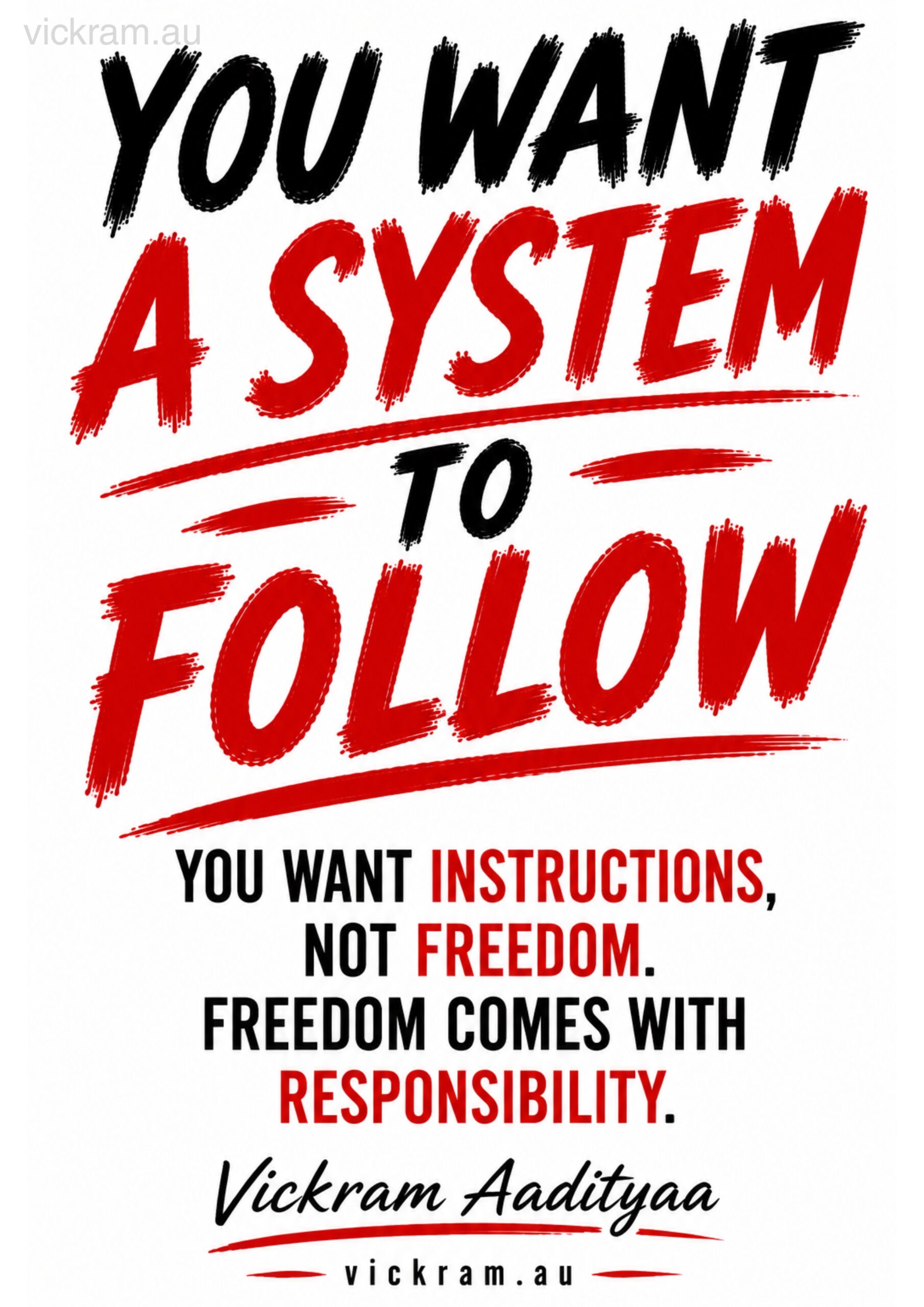 The Dismantling Project poster on systems and freedom by Vickram Aadityaa.